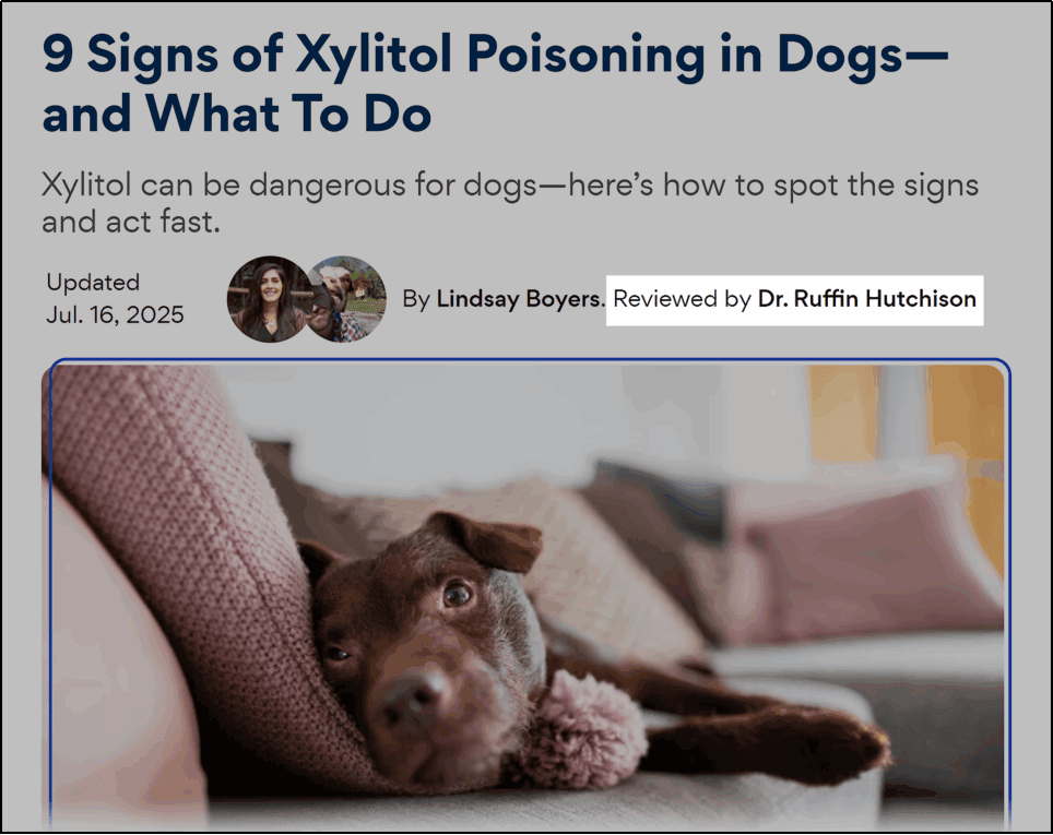 Example of experience-driven content: Dogster article on xylitol poisoning in dogs, written by Lindsay Boyers and medically reviewed by Dr. Ruffin Hutchison