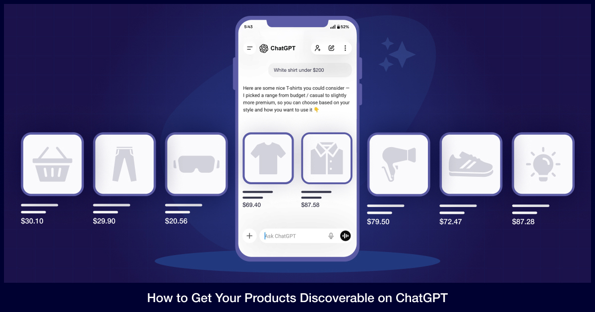 How to Get Your Products Discoverable on ChatGPT